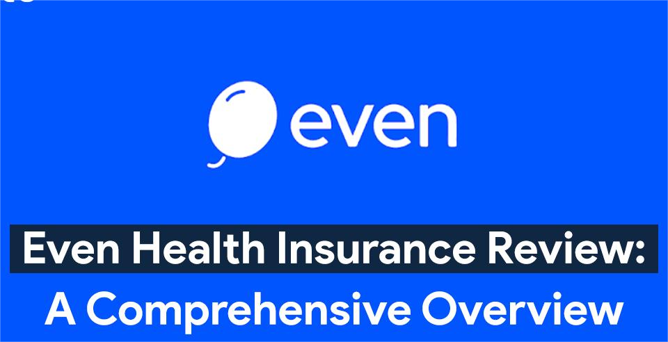 Even Health Insurance